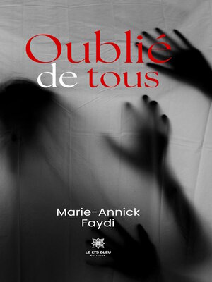 cover image of Oublié de tous